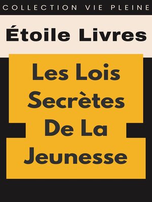 cover image of Les Lois Secrètes De La Jeunesse